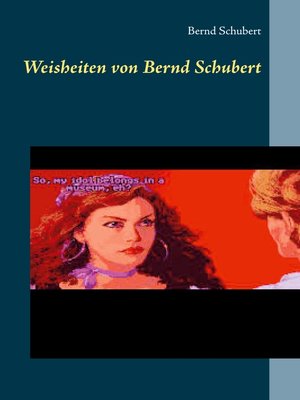 cover image of Weisheiten von Bernd Schubert